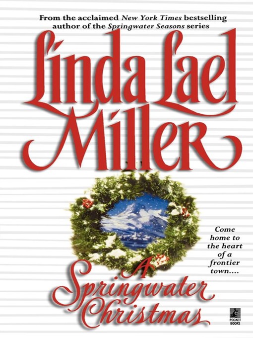 A Springwater Christmas (eBook): Springwater Seasons Series, Book 6
